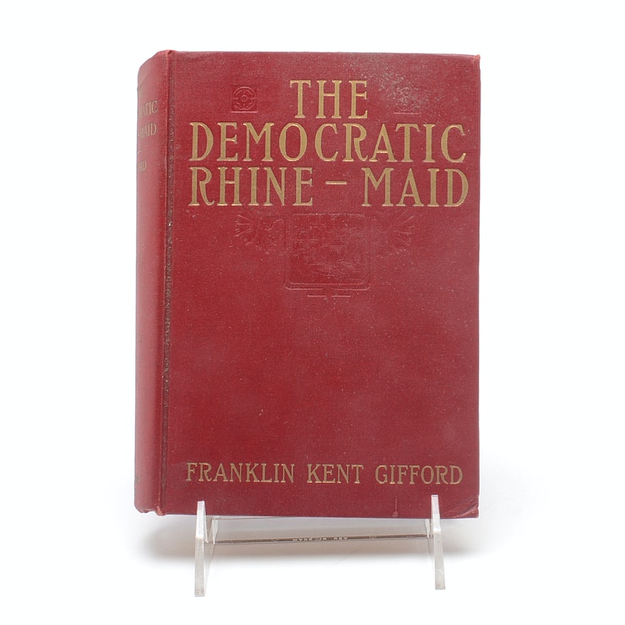 "The Democratic Rhine-Maid: A Novel" Antique Book